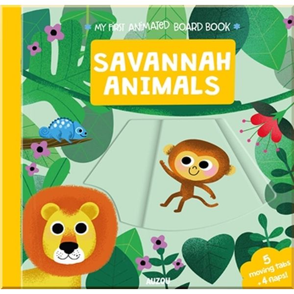 Auzou My First Animated Board Book: Savannah Animals. Daniel L. Roode. ISBN:9782733871805
Auzou My First Animated Board Book: Savannah Animals. Daniel L. Roode. ISBN:9782733871805