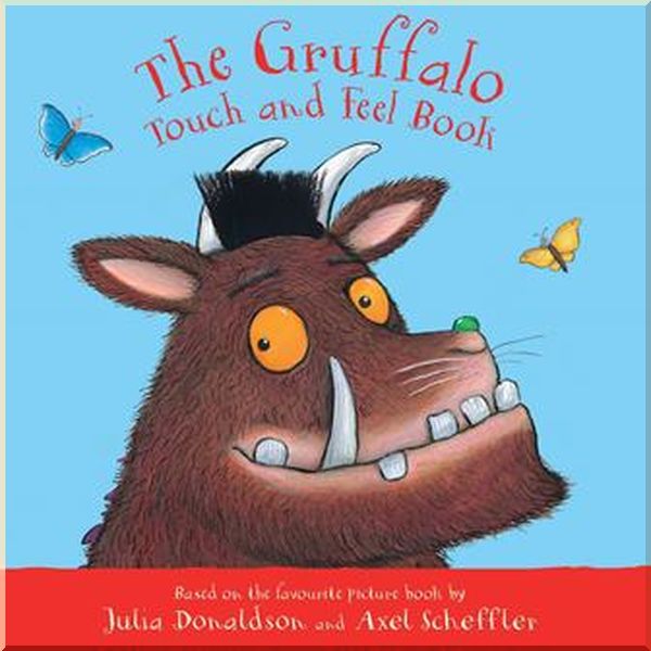 Macmillan Children's Books The Gruffalo Touch and Feel Book. Roger Priddy. ISBN:9781529031379
Macmillan Children's Books The Gruffalo Touch and Feel Book. Roger Priddy. ISBN:9781529031379