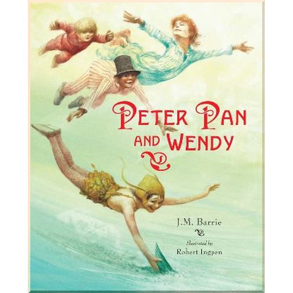 Palazzo Editions Peter Pan and Wendy. Robert Ingpen, J. M. Barrie. ISBN:9781786750860
Palazzo Editions Peter Pan and Wendy. Robert Ingpen, J. M. Barrie. ISBN:9781786750860