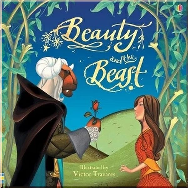 Usborne Beauty and the Beast. Gabrielle-Suzanne Barbot de Villeneuve Louie Stowell. ISBN:9781474932387
Usborne Beauty and the Beast. Gabrielle-Suzanne Barbot de Villeneuve Louie Stowell. ISBN:9781474932387