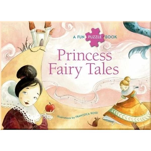 Princess Fairy Tales Puzzle Book. Charles Perrault Francesca Rossi Hans Christian Andersen Jacob G. ISBN:9788854409989
Princess Fairy Tales Puzzle Book. Charles Perrault Francesca Rossi Hans Christian Andersen Jacob G. ISBN:9788854409989