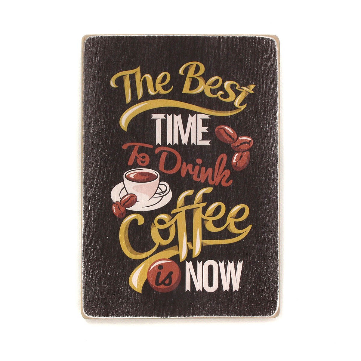 Деревянный постер Wood Posters "The best time to drink coffee is now" (A3 формат, фанера)
Деревянный постер Wood Posters "The best time to drink coffee is now" (A3 формат, фанера)