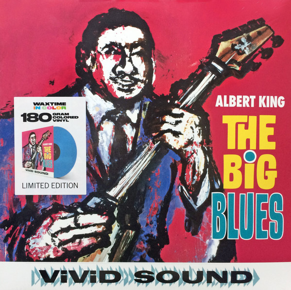 Albert King - The Big Blues 1963/2018 (950639, Ltd.,blue) Waxtime In Color/EU Mint Виниловая пластинка (art.240490)
Albert King - The Big Blues 1963/2018 (950639, Ltd.,blue) Waxtime In Color/EU Mint Виниловая пластинка (art.240490)