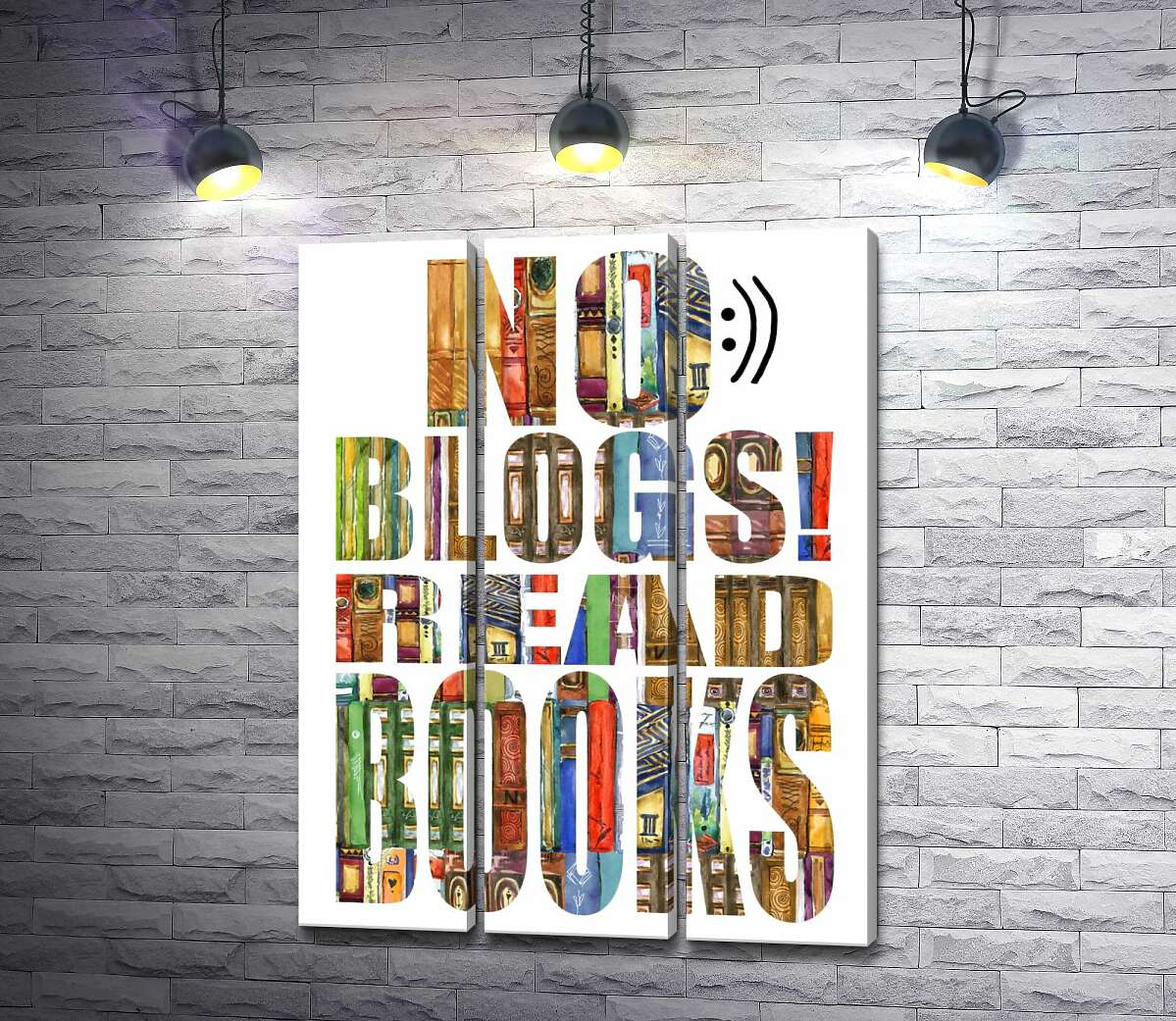 Модульная картина ArtPoster Узор из книг на надписи "No blogs! Read books" 60x82 см Модуль №11
Модульная картина ArtPoster Узор из книг на надписи "No blogs! Read books" 60x82 см Модуль №11
