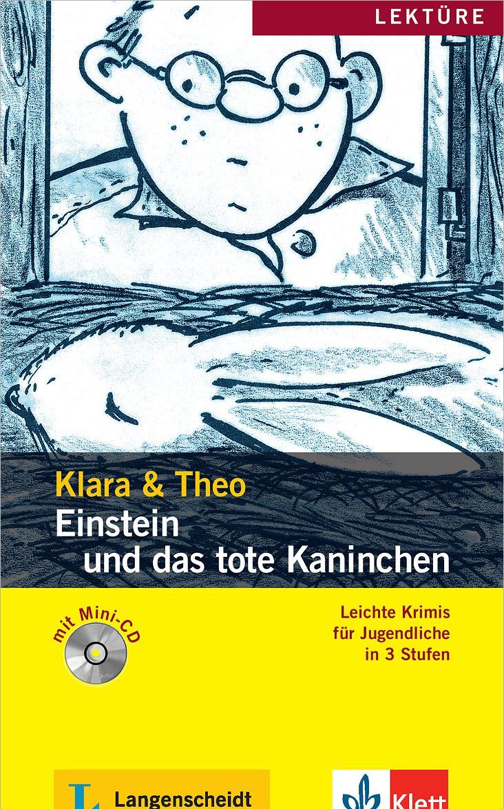 Leichte Krimis fur jugendliche in 3 stufen: Einstein und das tote Kaninchen (+ mini-CD)
Leichte Krimis fur jugendliche in 3 stufen: Einstein und das tote Kaninchen (+ mini-CD)