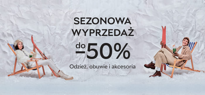 Sezonowa wyprzedaż  do -50%