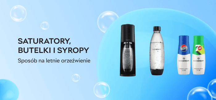 Saturatory, butelki i syropy – najlepszy sposób na letnie orzeźwienie!
