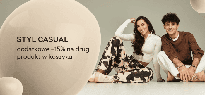 Styl casual: dodatkowy rabat 15% na drugi produkt w koszyku!