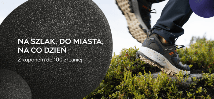 ✅ Na szlak, do miasta, na co dzień 🥾 ✅ Z kodem OUTDOOR do 100 zł taniej!