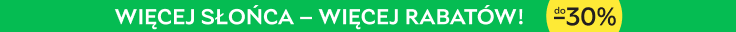 Więcej słońca - więcej rabatów! Odzież, kosmetyki i elektronika do -30%