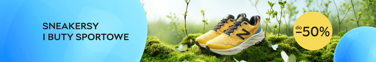 Sneakersy i buty sportowe – topowe modele do -50%!