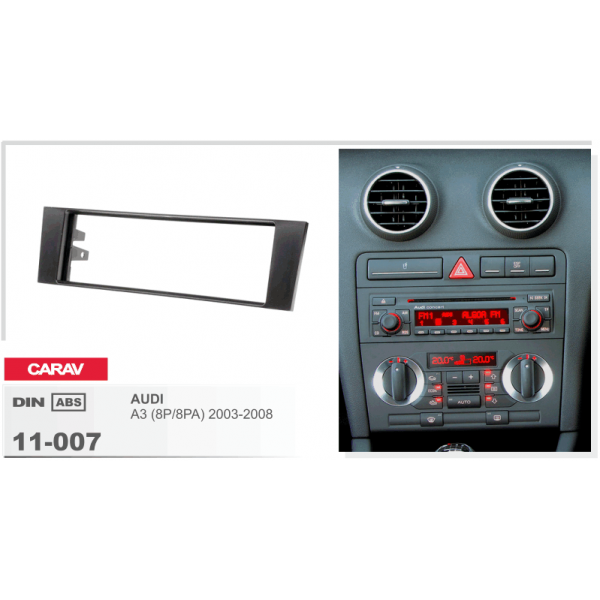 Переходная рамка CARAV Audi A3 (11-007) - Фото 4 Переходная рамка CARAV Audi A3 (11-007) - изображение 4