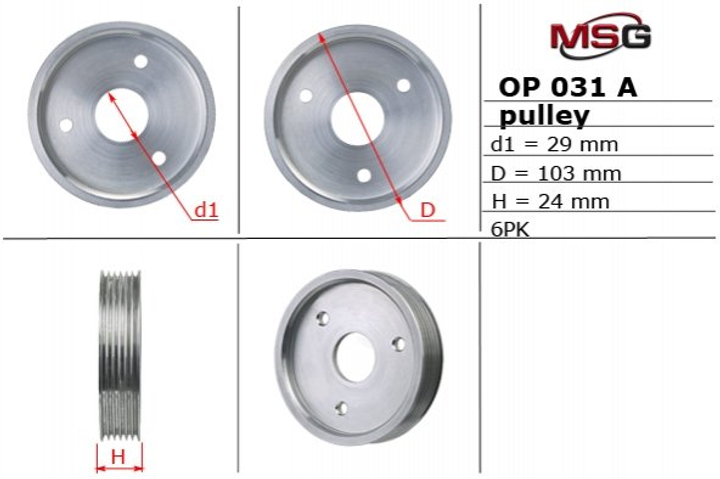 Шків насоса г/п керма d1 29mm D 103mm H 24mm 6PK (для OP 006, OP 031) Opel Movano 03-18, Vivaro 06-18 MSG (OP031PULA) - зображення 1