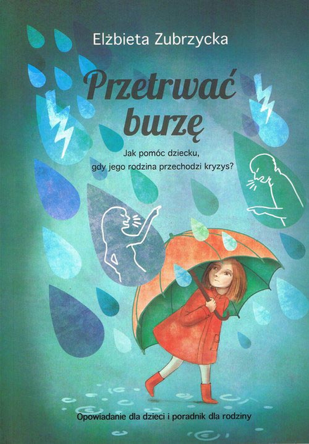 Przetrwać burzę - Zubrzycka Elżbieta (9788364565953) - obraz 1