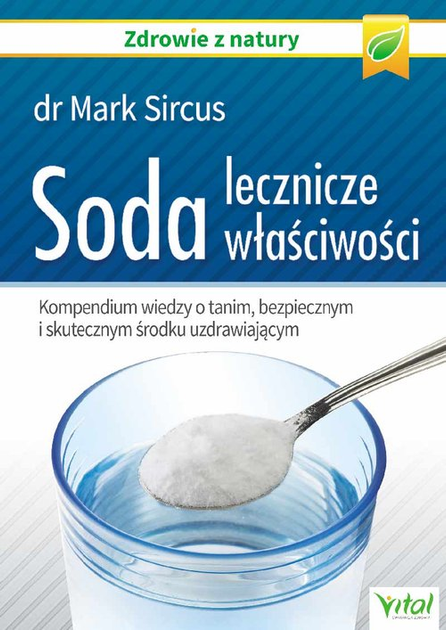 Soda - lecznicze właściwości - Mark Sircus (9788382725308) - obraz 1