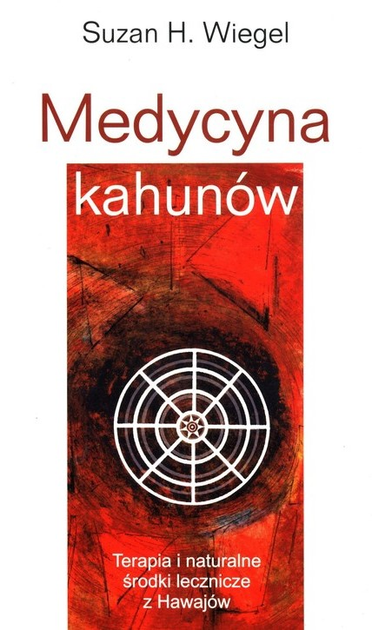 Medycyna kahunów - Suzan H. Wiegel (9788376491912) - obraz 1