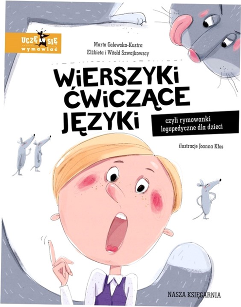 Ksiązeczka Nasza Księgarnia Wierszyki ćwiczące języki, czyli rymowanki logopedyczne dla dzieci (9788310139818) - obraz 1