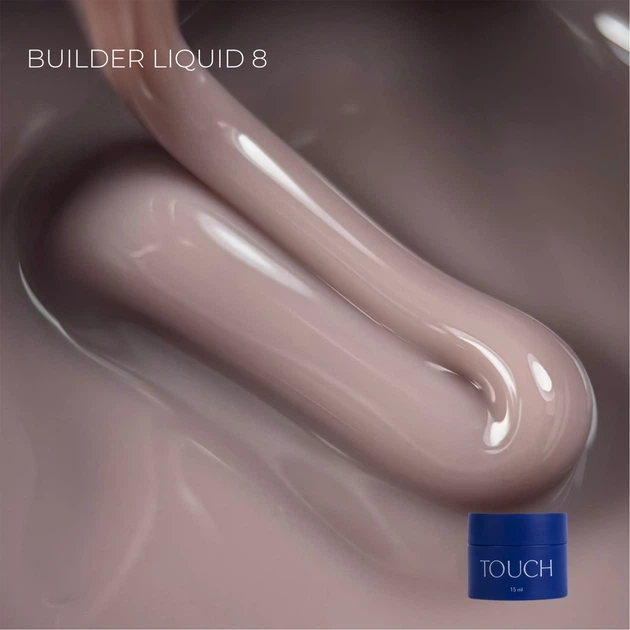 Гель для моделирования Touch Builder liquid gel 08, 15 мл - Фото 2 Гель для моделирования Touch Builder liquid gel 08, 15 мл - изображение 2