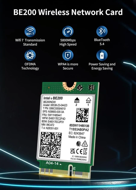 Сетевая карта Intel Wi-Fi 7 BE200 NGW модуль трехдиапазонный адаптер Bluetooth для ПД / Ноутбука (19124) - Фото 7 Сетевая карта Intel Wi-Fi 7 BE200 NGW модуль трехдиапазонный адаптер Bluetooth для ПД / Ноутбука (19124) - изображение 7