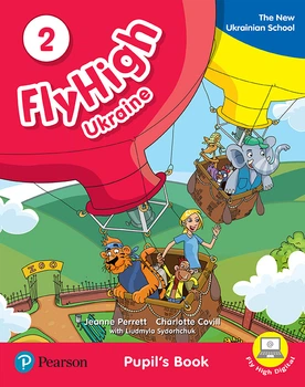 Fly High Ukraine 2 Pupils' Book - Charlotte Covill, Jeanne Perrett, Liudmyla Sydorchuk - 9788378827238
