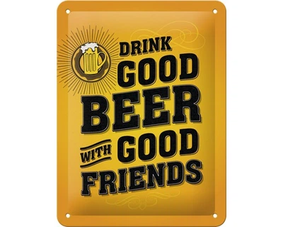 Табличка "Drink Good Beer" Nostalgic Art (26204)