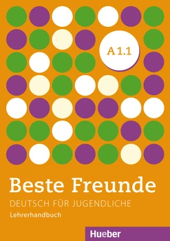 Beste Freunde A1.1: Lehrerhandbuch - Aliki Ernestine Olympia Balser - 978-3-19-421051-6