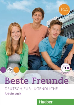 Beste Freunde B1.1: Arbeitsbuch mit CD-ROM - Manuela Georgiakaki, Anja Schümann, Christiane Seuthe - 978-3-19-361053-9