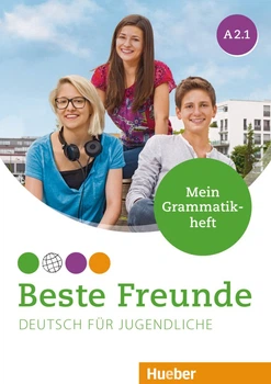 Beste Freunde A2.1: Mein Grammatikheft - Anja Schümann - 978-3-19-391052-3