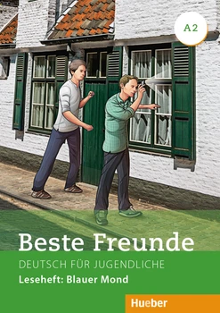Beste Freunde A2: Leseheft: Blauer Mond - Dr. Annette Vosswinkel - 978-3-19-081052-9