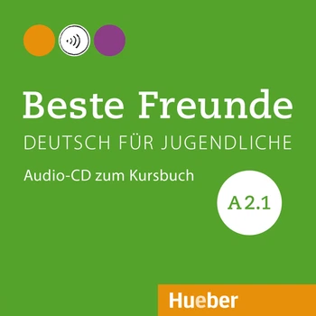 Beste Freunde A2.1: Audio-CD zum Kursbuch - Manuela Georgiakaki, Christiane Seuthe, Elisabeth Graf-Riemann, Anja Schümann - 978-3-19-331052-1