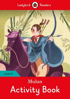 Mulan Activity Book - Ladybird Readers Level 4--(9780241358252)