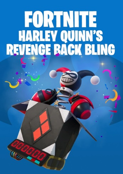 Fortnite: Harley Quinn´s Revenge Back Bling (Рюкзак Харли Квин)