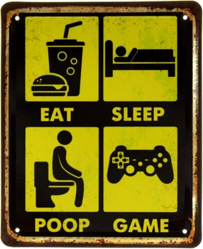 Металлическая табличка "Eat, Sleep, Poop, Game" (ms-002360)