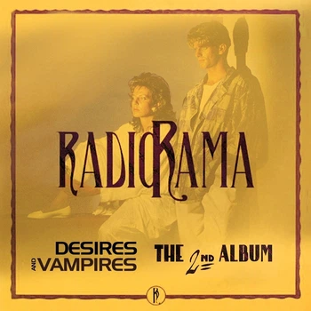 RADIORAMA – Desires And Vampires / The 2nd Album (2CD, Germany)