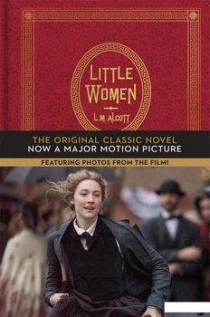 Книга Little Women: The Original Classic Novel Featuring Photos from the Film! (1230821)