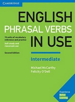 Книга English Phrasal Verbs in Use Second Edition Intermediate with answer key (автор Michael McCarthy) ISBN: 9781316628157