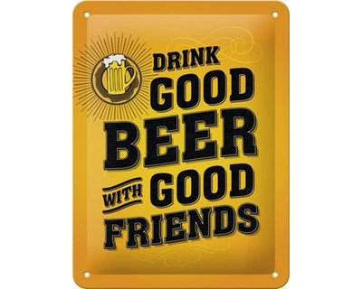 Табличка "Drink Good Beer" Nostalgic Art (26204) 4010691