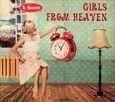 Музыкальный CD диск Il Santo – Girls From Heaven лицензионный