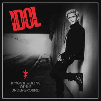 Музыкальный CD диск Billy Idol – Kings & Queens Of The Underground лицензионный