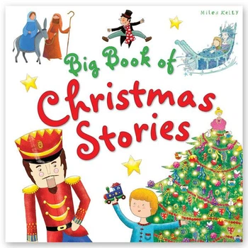 Big Book of Christmas Stories- Miles Kelly