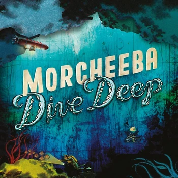 MORCHEEBA – Dive Deep (LP, EU)