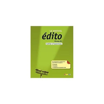 Книга Edito B1 Cahier d'exercices Didier (9782278072804)