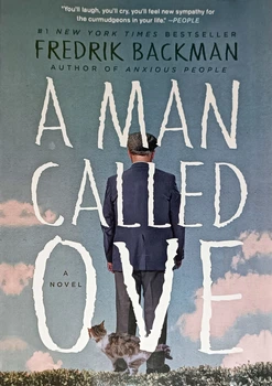 Книга A Man Called Ove (Друге життя Уве англійською) - Фредрик Бакман (Английский язык)