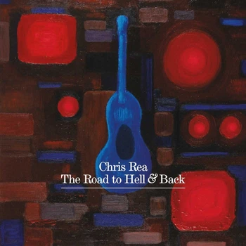 Музичний CD диск Chris Rea - The Road To Hell & Back ліцензійний