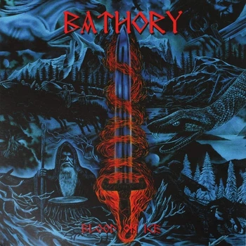 BATHORY – Blood On Ice (2LP, EU)