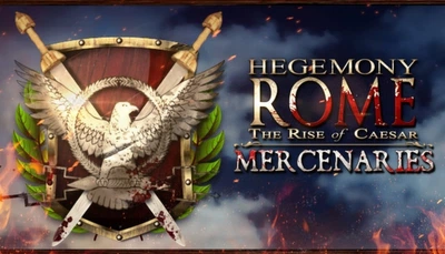 Доповнення Hegemony Rome: The Rise of Caesar - Mercenaries Pack для ПК (Ключ активації Steam)