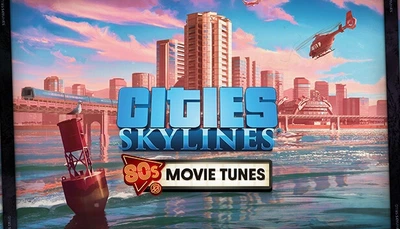 Дополнение Cities: Skylines - 80's Movies Tunes для ПК (Ключ активации Steam)
