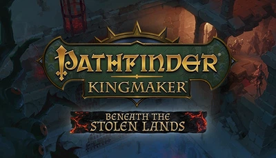 Дополнение Pathfinder: Kingmaker - Beneath The Stolen Lands для ПК (Ключ активации Steam)