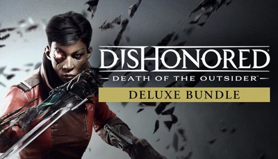 Игра Dishonored: Death of the Outsider Deluxe Bundle для ПК (Ключ активации Steam)
