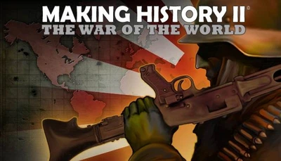 Игра Making History II: The War of the World для ПК (Ключ активации Steam)